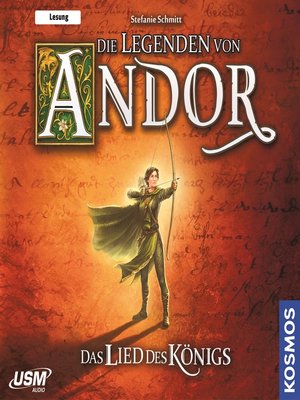 cover image of Die Legenden von Andor, Das Lied des Königs